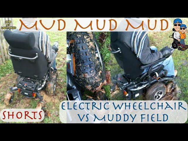 Shorts -  Mud Glorious Mud -  Electric Wheelchair vs Muddy Field - #shorts