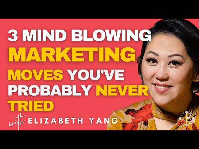 3 MIND BLOWING MARKETING  MOVES YOU'VE PROBABLY NEVER TRIED BEFORE