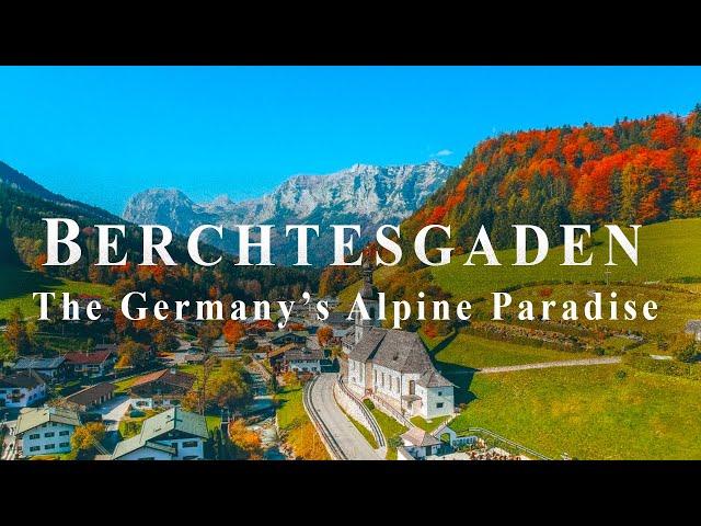 Berchtesgaden Germany, A Journey Through Germany's Alpine Paradise | Berchtesgaden Travel Guide