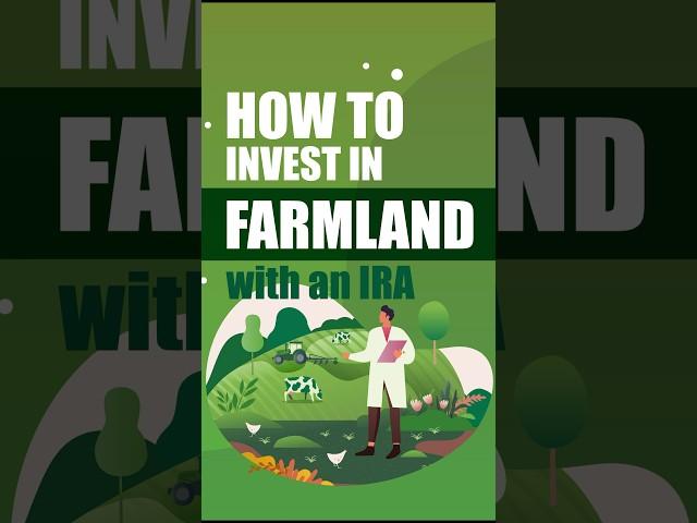 How to INVEST in Farmland With an IRA! #ira #investment #farmland