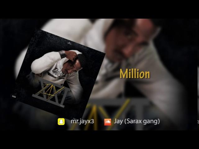 Jay - Million (Jay 21 - Audio)