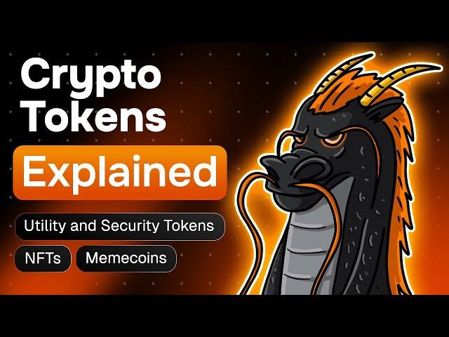Crypto Tokens Explained — Utility and Security Tokens, NFTs, Memecoins