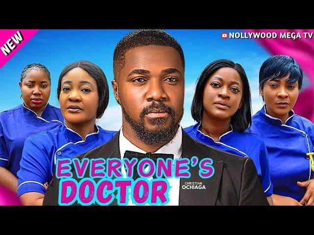 EVERYONE'S DOCTOR | Starring: Christian Ochiaga, Fiona Garba, Mary Uche & Oluchi Julius. NEW RELEASE