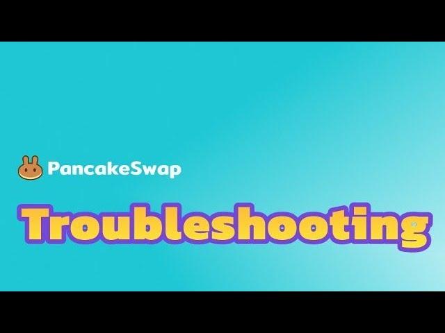 آموزش نحوه رفع خطاها در پنکیک سوآپPancakeswap Errors