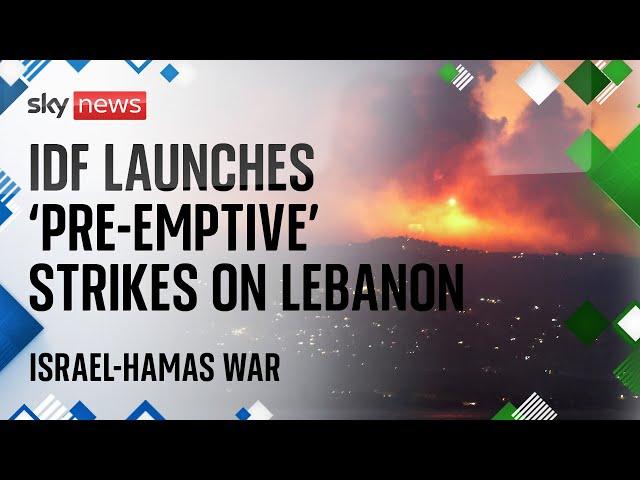 IDF carries out airstrikes on Lebanon as Hezbollah attacks Israel with hundreds of rockets