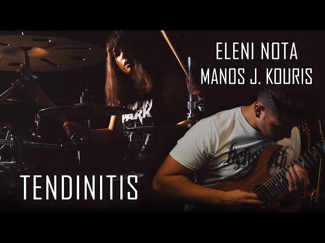 Jason Richardson & Luke Holland - Tendinitis | Drum & Guitar Cover by Eleni Nota & Manos J. Kouris