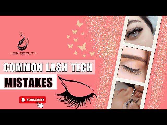 Master Your Lash Extension Technique: Common Mistakes & How to Fix Them | Yegi Beauty