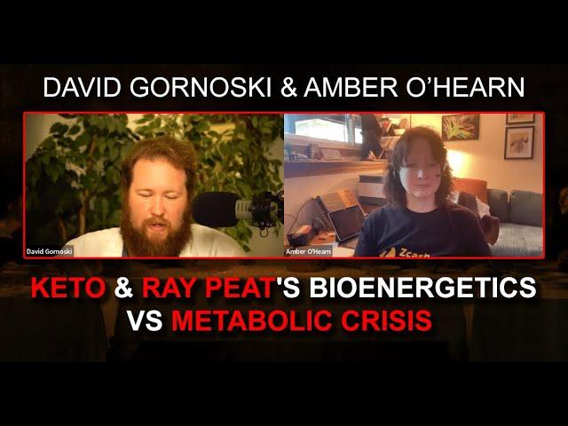 Amber O'Hearn on Keto & Ray Peat's Bioenergetics vs Metabolic Crisis