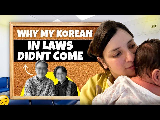 Why my Korean in laws didn’t come to meet baby during delivery and after