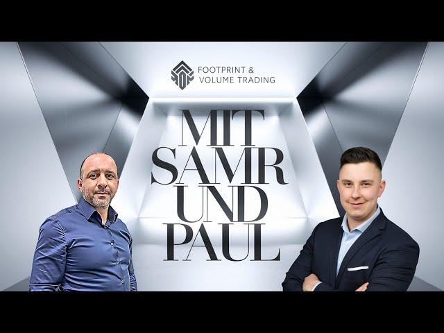 Professionelles Trading | Samir & Paul  LIVE Talk & Chat