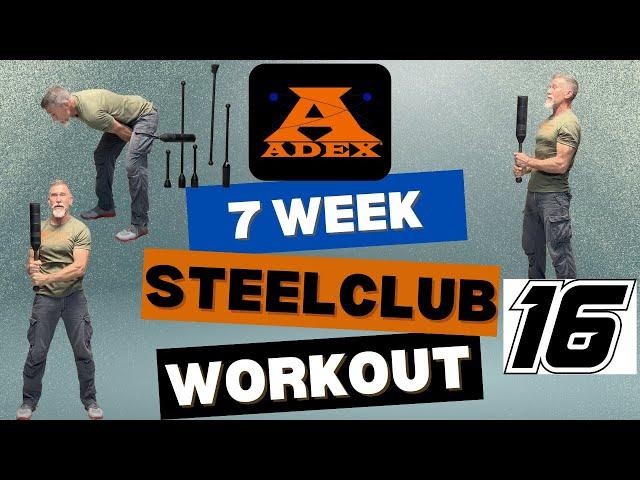 ADEX 7 Week Steel Club Workout Program | Day 16