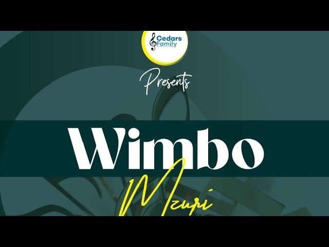 WIMBO MZURI, Cedars family Tz OFFICIAL VIDEO LYRICS 2023.