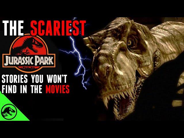 The CREEPIEST Jurassic Park Stories You WON’T Find In The Movies