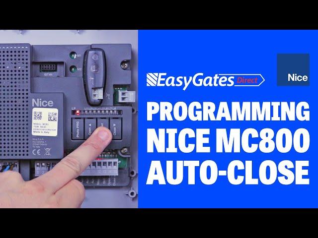 Nice MC800 - How to programming the Auto Close