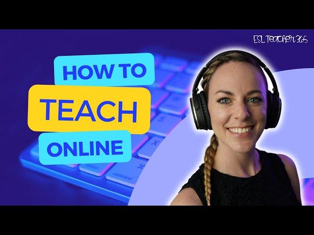 HOW TO TEACH ONLINE in 2023 - 5 Steps to Start Online Teaching for Beginners 