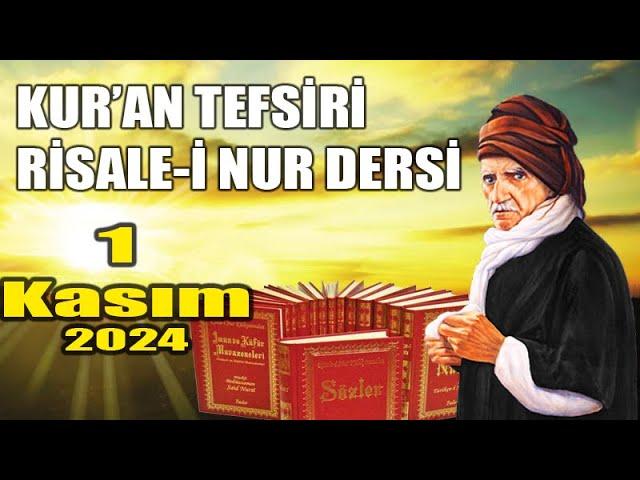 1 Kasım Risale-i Nur Dersi