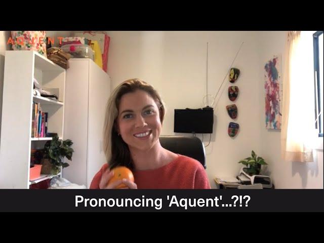 How To Pronounce Aquent