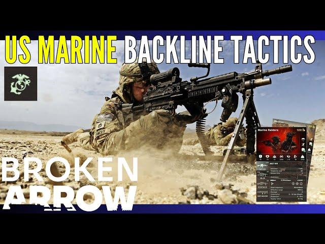 US MARINE BACKLINE TACTICS / Broken Arrow