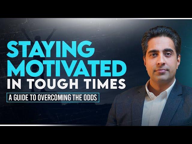 Rising Above Challenges : Simerjeet Singh's Guide to Staying Motivated in Tough Times