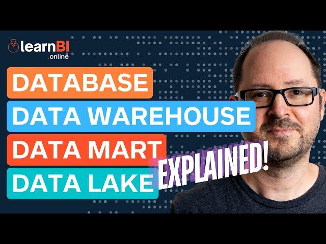 Database vs. Data Warehouse vs. Data Mart vs. Data Lake | Business Intelligence For Beginners