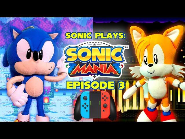 Sonic Plays: Sonic Mania - Episode 3