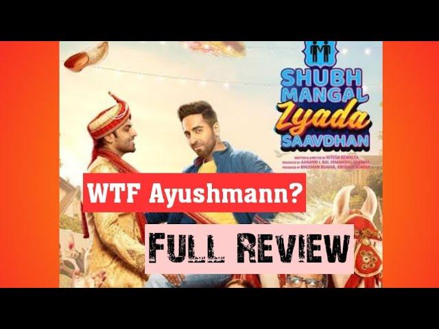 Shubh Mangal Zyada Saavdhan |Full Movie Review| Aham Samikshak| Ayushmann K| Neena G| Gajraj R| Jitu