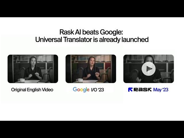 Rask AI beats Google: Universal Translator is already launched