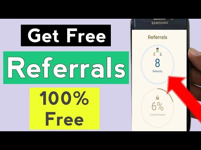 How To Get Referrals For Free | How To Get Referrals | Referrals Kaise Badhaye