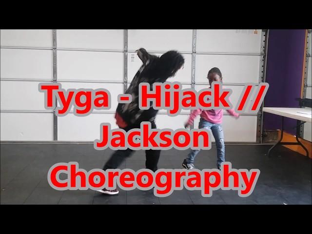 TYGA HIJACK | Jackson Brandan Choreography | Ig ~ @jbdadancer