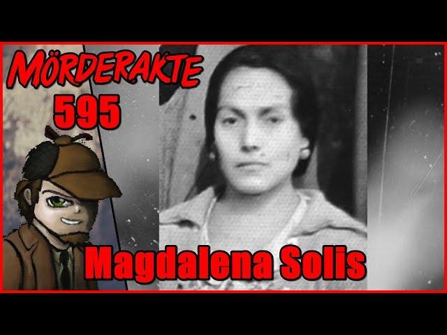 Mörderakte: #595 Magdalena Solis / Mystery Detektiv