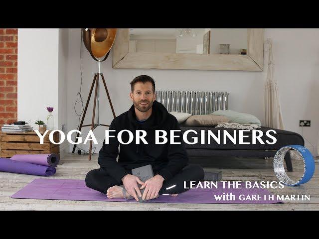 Yoga for Beginners - Episode 01 with Gareth Martin.