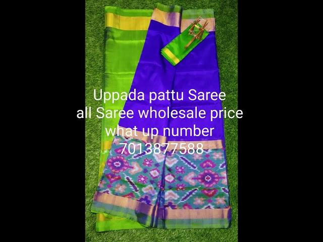 Uppada pattu Saree all Saree wholesale price 7013877588