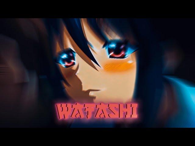 High School DxD "Akeno Himejima & Rias Gremory" - WATASHI [Edit/AMV]