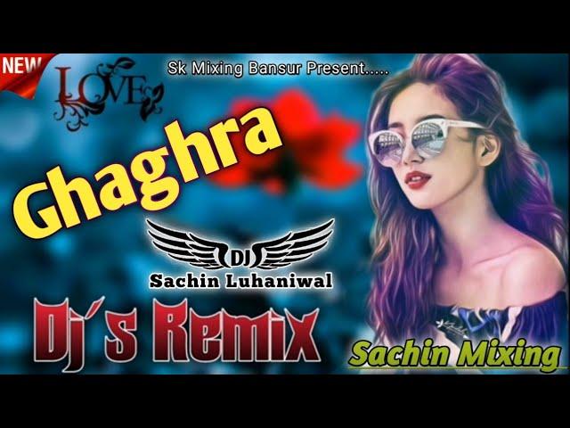 Ghaghra Song Dj Remix Hard Bass | Dj Sachin Prajapati | Dk Music Bansur | New Haryanvi Song 2024