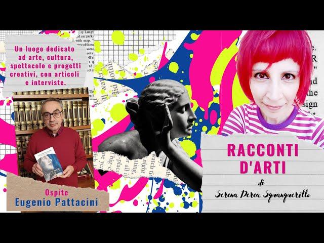 Racconti d'Arti" - PROMO - Ospite: Eugenio Pattacini 06