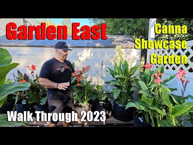 Walk Through of showcase Canna Lily Garden East 2023