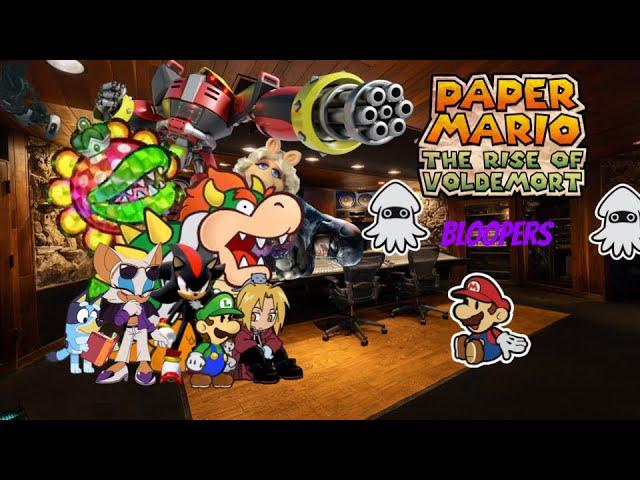 Paper Mario: The Rise of Voldemort Chapter 5 and 6 Bloopers