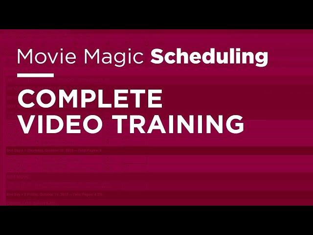 Movie Magic Scheduling - Complete Video Training