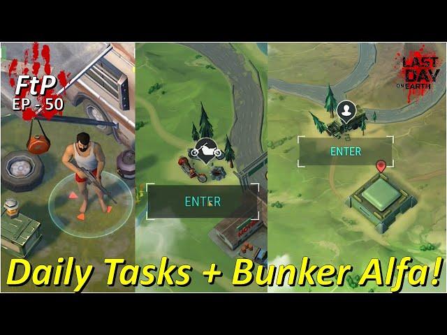 Best Daily Activities + Bunker Alfa - EP 50 - Free to Play [Last Day on Earth]