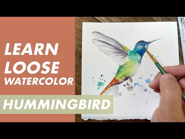 Loose Watercolor Tutorial: Hummingbird | Beginner Level | How To Watercolor Simple Animals