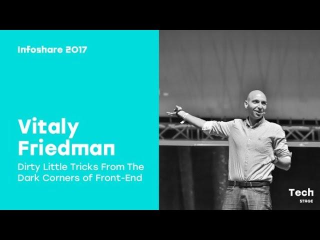 Infoshare 2017: Vitaly Friedman (Smashing Magazine) – Dirty Little Tricks From The Dark (…)