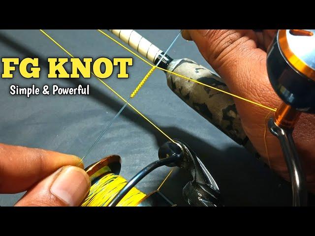 Professional Fg Knot : Tying FG Knot Easily and Strongly (100% guarantee )