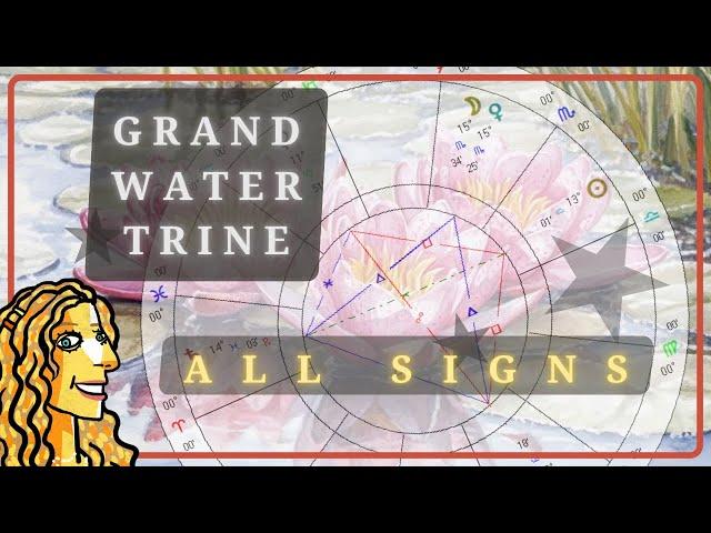 ALL Sign Grand Water Trine Tarot & Astrology