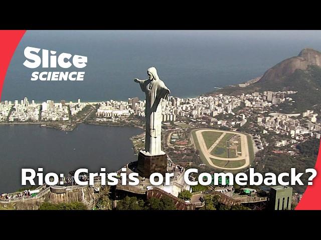 Rio: Paradise Lost or City Reborn? | SLICE SCIENCE