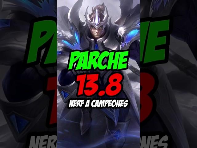  NOTAS del PARCHE 13.8 ► NERFEO a CAMPEONES (En 1 Minuto) #armandofollones #leagueoflegends #lol