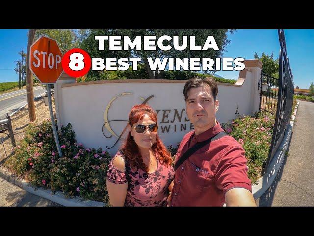 8 Wineries You Must Visit in Temecula California Travel Vlog