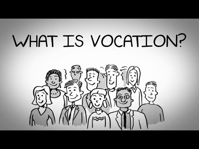 What is Vocation?