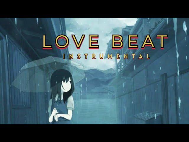 { FREE } Love Beat Instrumental Type Beat Latest 2023