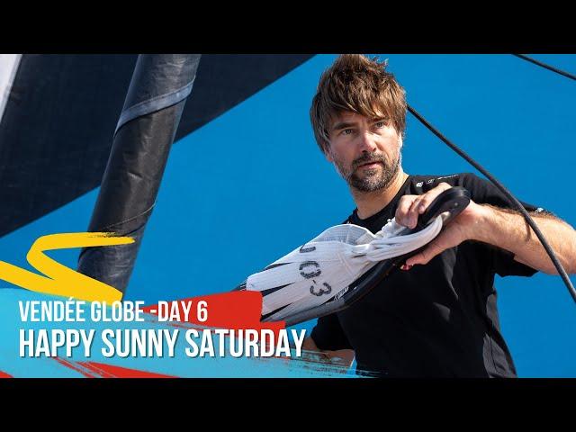 Happy Sunny Saturday - Day 6 - Vendée Globe