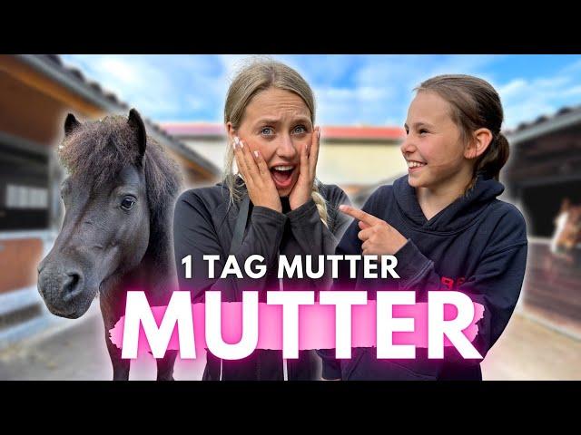 Ich bin EINEN TAG MUTTER